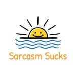 Sarcasm Sucks - orange